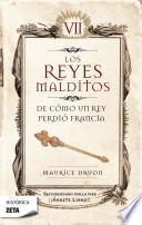 Libro de Como un Rey Perdio Francia