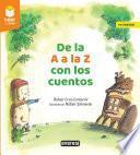 Libro DE LA A A LA Z CON LOS CUENTOS