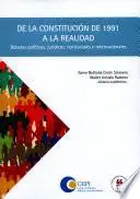 Libro De la constitución de 1991 a la realidad