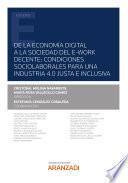 Libro De la economía digital a la sociedad del e-work decente: condiciones sociolaborales para una Industria 4.0 justa e inclusiva