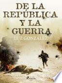 Libro De la república y la guerra