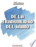 Libro De la Tranquilidad del Ánimo