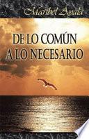 Libro de Lo Comun a Lo Necesario