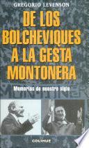 Libro De los bolcheviques a la gesta montonera