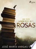 Libro De sus lises y de sus rosas