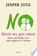 Libro Decir no, por amor