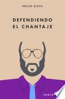 Libro Defendiendo el chantaje