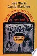 Libro Del fox-trot al jazz flamenco