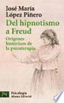 Libro Del hipnotismo a Freud