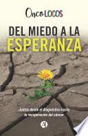 Libro Del miedo a la esperanza