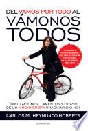 Libro Del vamos por todo al vámonos todos