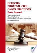 Libro Derecho procesal civil: Casos prácticos