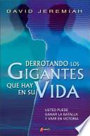 Libro Derrotando los Gigantes Que Hay en Su Vida