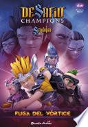 Libro Desafío Champions Sendokai. Fuga del vórtice