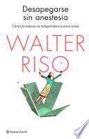 Libro Desapegarse sin anestesia