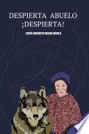 Libro Despierta abuelo ¡despierta!