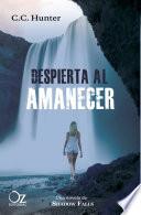 Libro Despierta al amanecer