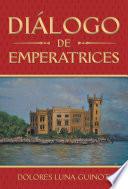 Libro Diálogo De Emperatrices