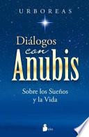 Libro Dialogos Con Anubis