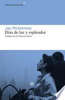 Libro Dias de Luz Y Esplendor (Calloway 3)