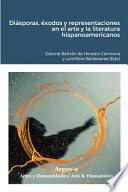 Libro Diásporas, éxodos y representaciones en el arte y la literatura hispanoamericanos