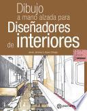 Libro Dibujo a mano alzada para diseñadores de interiores