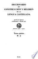 Libro Diccionario de construcción y régimen de la lengua castellana