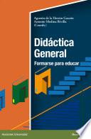 Libro Didáctica General: formarse para educar