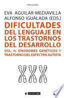 Libro Dificultades del lenguaje en los trastornos del desarrollo (Vol II)