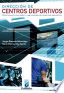Libro Dirección de centros deportivos
