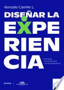 Libro Diseñar la Experiencia