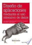 Libro Diseño de aplicaciones mediante el uso intensivo de datos