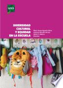 Libro DIVERSIDAD CULTURAL Y EQUIDAD EN LA ESCUELA