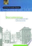 Libro Documentos para la Historia de la Restauración
