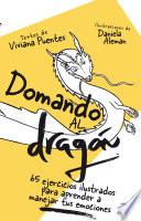 Libro Domando al dragón