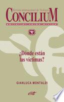 Libro ¿Dónde están las víctimas? Concilium 358 (2014)