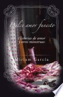 Libro Dulce Amor Funesto