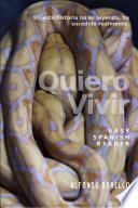 Libro Easy Spanish Reader - Quiero Vivir