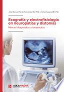 Libro Ecografía y electrofisiología en neuropatías y distonías