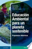 Libro Educación Ambiental para un planeta sostenible