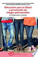 Libro Educación para la salud y prevención de riesgos psicosociales