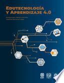 Libro Edutecnología  y Aprendizaje 4.0