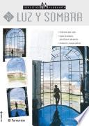 Libro Ejercicios Parramón. Luz y sombra