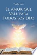 Libro El Amor que Vale para Todos los Días