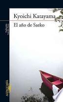 Libro El Ano de Saeko = The Year of Saeko