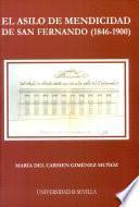 Libro El Asilo de Mendicidad de San Fernando, 1846-1900