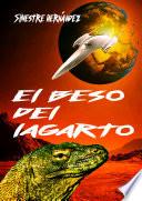 Libro El beso del lagarto