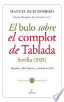 Libro El bulo sobre el Complot de Tablada (Sevilla, 1931)