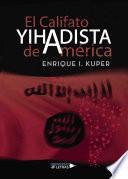 Libro El Califato Yihadista de América