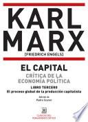 Libro EL CAPITAL. CRÍTICA DE LA ECONOMÍA POLÍTICA. LIBRO TERCERO